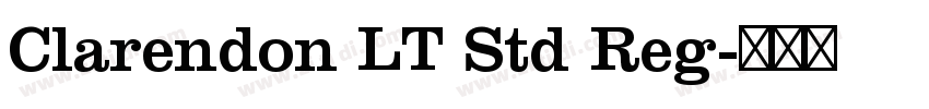 Clarendon LT Std Reg字体转换